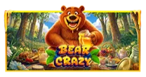 Bear Crazy