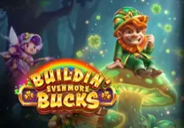 Buildin' Even More Bucks