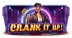 Crank It Up slot