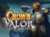 Crown of Valor slot