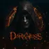 Darkness