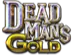 Dead Man's Gold