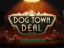 Dog Town Deal