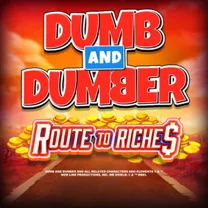 Dumb and Dumber Route to Riches