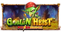 Goblin Heist PowerNudge