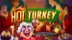 Hot Turkey