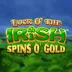 Luck O' The Irish Spins O' Gold