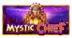 Mystic Chief