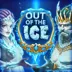 Out of the Ice