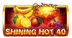 Shining Hot 40