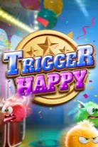 Trigger Happy