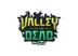 Valley of the Dead OnlyWins